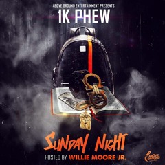 1K Phew - Clientele (Feat. Rey Jose) [Prod. By Hipaholics]