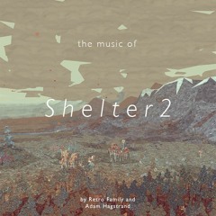 SHELTER Soundtrack