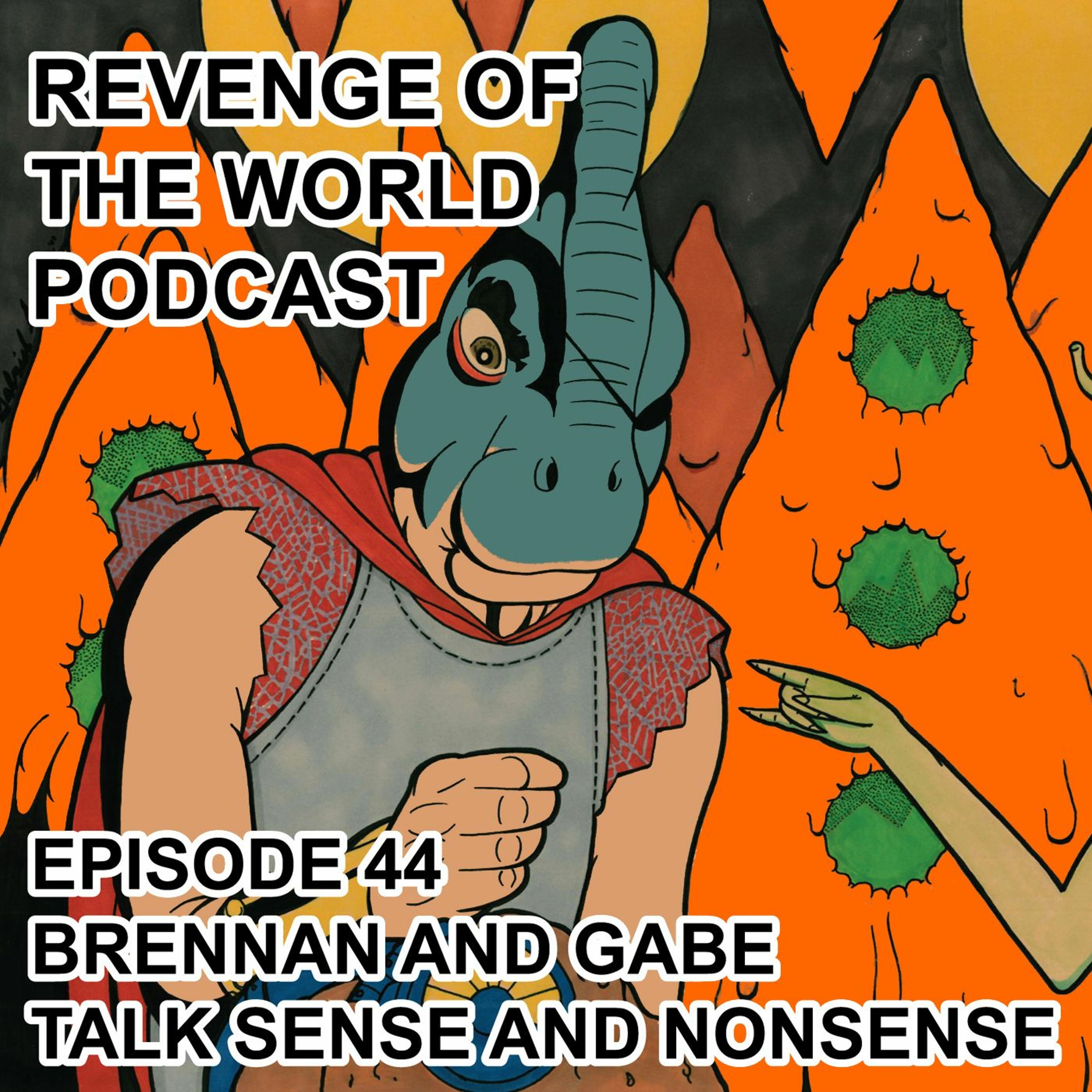 EPISODE 44 - BRENNAN AND GABE EXPLORE THE HUMAN CONDITION AND FART HUMOR episode artwork
