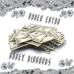 Money Diamonds (Prod. BLYTE)