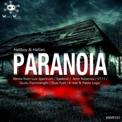 Hallien, Hellboy - Paranoia (K-Mel & Pablo Logic Remix) @ Wicked Waves Recordings