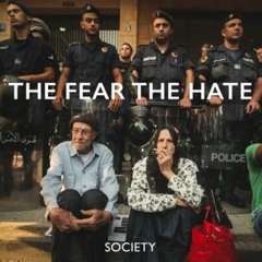 The Fear The Hate (Lynchmob Remix)