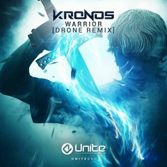 Kronos - Warrior (Drone remix)