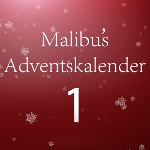 Stream MalibuLaura Adventskalender Song by Malibu Laura | Listen online for  free on SoundCloud