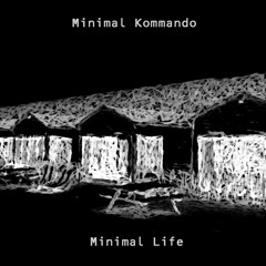 Minimal Kommando - Monochrome