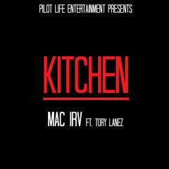 Kitchen ft. Tory Lanez (prod. MadReal)