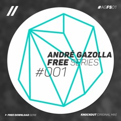 Andre Gazolla - Knockout [Original Mix] Freedownload