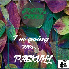 patty crook.."I"m going mr.Paskvill"