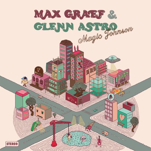 Max Graef & Glenn Astro - 'Tape Johnson'