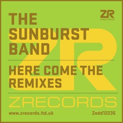The Sunburst Band - Fouk + Daniel Crawford Remixes