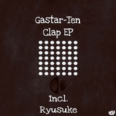 Gastar-Ten,Ryusuke"Clap EP"Finder Records