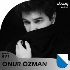 Onur Özman (ZH) - Podcast 091 - ubwg.ch