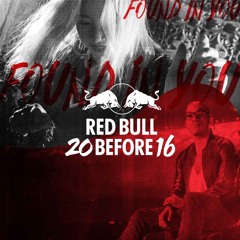 TOKiMONSTA(feat. Anderson .Paak) - Found In You (Red Bull 20 Before 16)