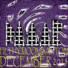 Filthy Moombahton December 2015