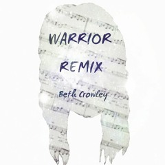 Warrior Remix