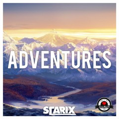 Starix - Adventures | AirwaveMusic Release