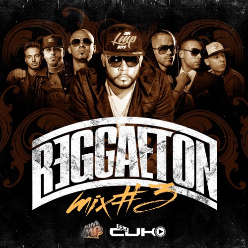 Reggaeton Mix #3