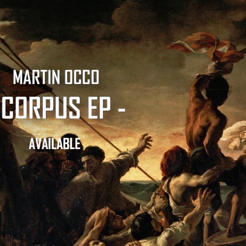 Martin OCCO - Corpus EP (DIGGIEE 008) OUT NOW!!!