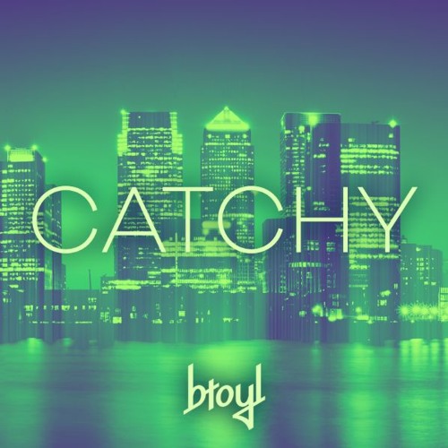 BTOYL - Catchy (Original Mix)
