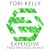Artwork for Tori Kelly - Expensive (Two Friends Remix)