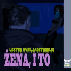 Lester 2013 - Žena, I To (prod. Srx Rename)