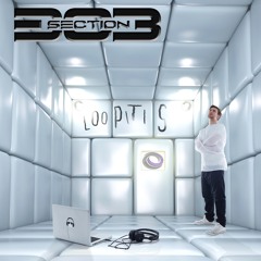 Section303 - Loopitis (Original Mix)