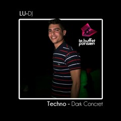 Dark Concret - LU-DJ - Podcast