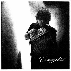 Evangelist - God Song (Kerouac Remix)