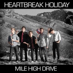 Heartbreak Holiday MHD