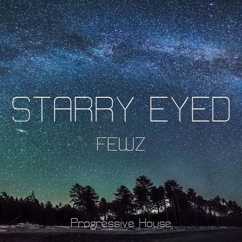 Starry Eyed (OUT NOW!)