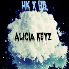 HK X HB - Alicia Keyz
