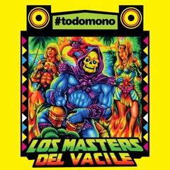 Los Masters Del Vacile - Todomono