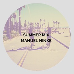 Manuel Hinke - SUMMER MIX