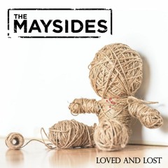Loved and Lost