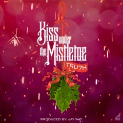 "Kiss under the Mistletoe"