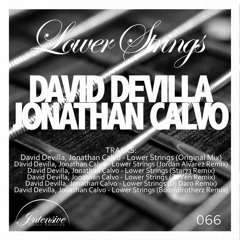 David Devilla, Jonathan Calvo - Lower String (Boom Brotherz Remix) (CLIP)