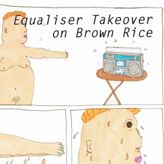 Brown Rice #74 Equaliser Takeover w/ Anu on Berlin Community Radio