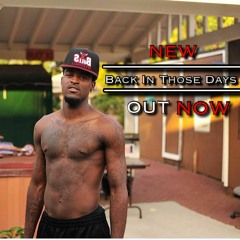 Back In Those Days - D'Javad & PhillyPhil