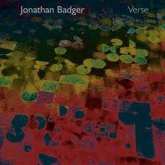 Jonathan Badger, "St. Lucy's Day" from 'Verse' (Cuneiform Records)