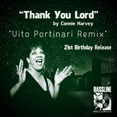Connie Harvey - Thank You Lord (Vito Portinari Mix)