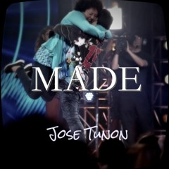 Jose Tunon - Made