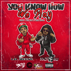 Lil Reese X Benji Glo - You Know How We Play (Prod @OTWGBEATS & @ChrisSurreal) Supa Savage 2