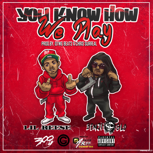 Lil Reese X Benji Glo - You Know How We Play (Prod @OTWGBEATS & @ChrisSurreal) Supa Savage 2