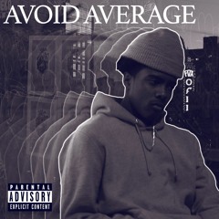 Avoid Average (Prod. JHAS)