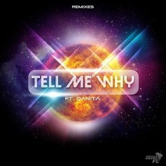 Squad FL Feat. Qanita - Tell Me Why (Fello Remix) [OUT NOW!]