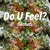 Artwork for Do U Feel?