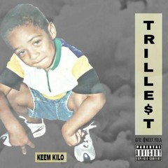 Trillest(FreeStyle)
