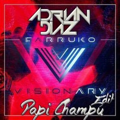 Farruko - Papi Champu ( Dj Adrian Diaz Extended Edit )