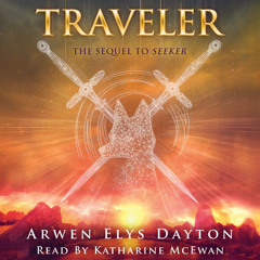 Traveler by Arwen Elys Dayton, read by Katharine McEwan