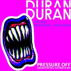 Duran Duran - Pressure off (gNoshi's retro - futuristic mix)